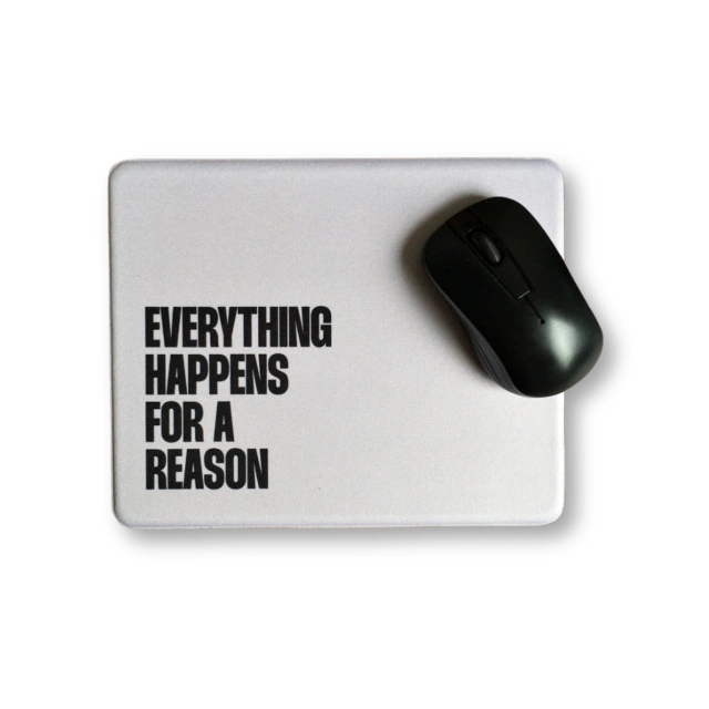 MOUSE PAD EVERTHING HAPPENS